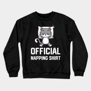 official napping shirt Crewneck Sweatshirt